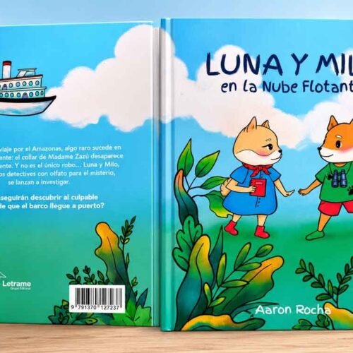 AARON ROCHA TAVAREZ REVOLUCIONA LA LITERATURA INFANTIL CON EL LANZAMIENTO DE SU LIBRO DE MISTERIO ‘LUNA Y MILO EN LA NUBE FLOTANTE’